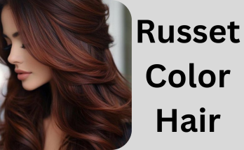 Unlocking the Beauty of Russet Color Hair: Tips for Radiant Tresses