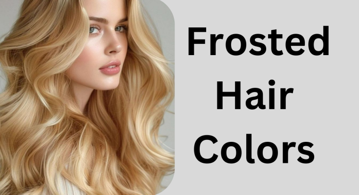 Chill Out with Frosted Hair Colors the Coolest Trend of the Season