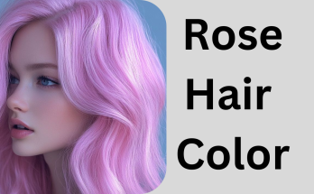 Rose Hair Color