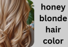 honey blonde hair color